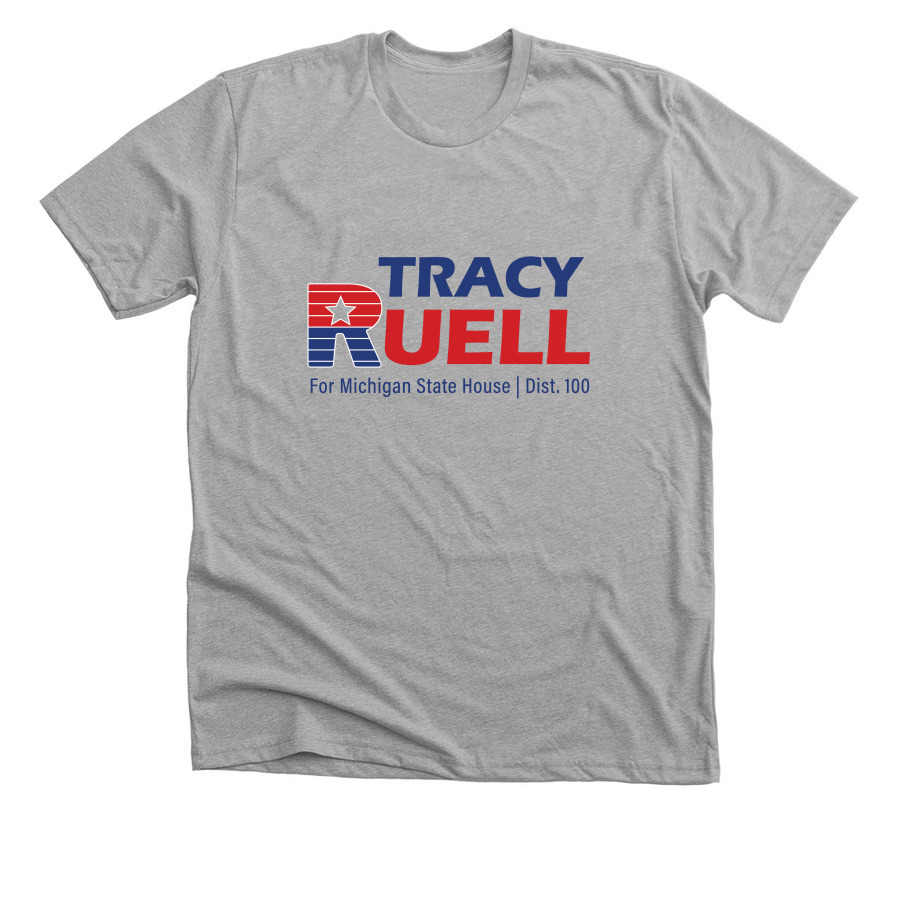 Tracy Ruell for MI State Representative, a Athletic Heather Premium Unisex Tee
