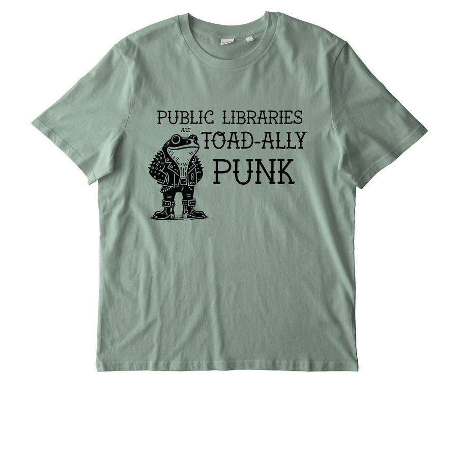 Public Libraries are TOAD-ally Punk, a Aloe Stanley/Stella Unisex Creator 2.0 Tee