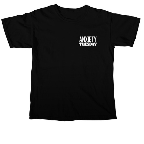Anxiety Tuesday, a Black Comfort Colors Unisex Tee