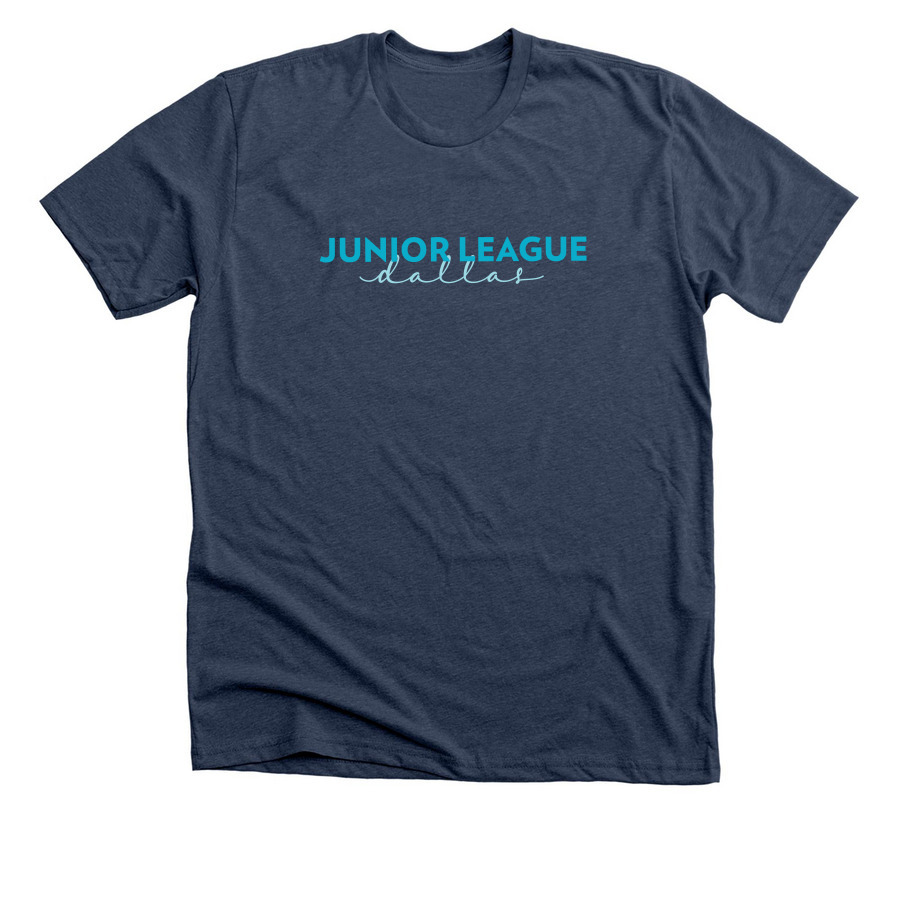 JUNIOR LEAGUE DALLAS SCRIPT, a Heather Navy Premium Unisex Tee