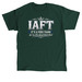 The Ford Motto, a Forest Green Classic Unisex Tee