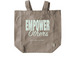 Empower Others Tote Bag, a Pumice