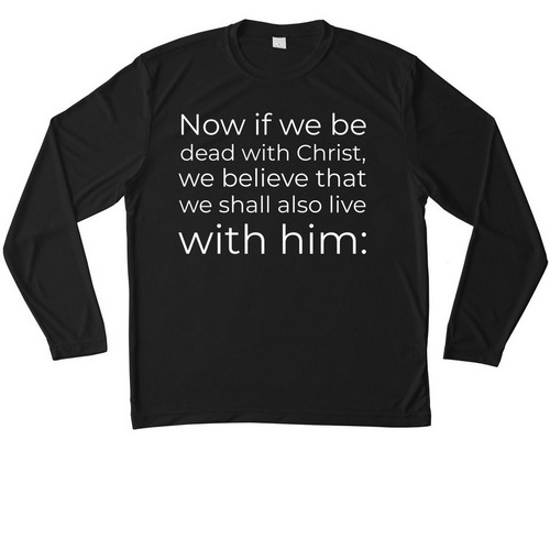 Live With Him, a Black Unisex Performance Long Sleeve Tee