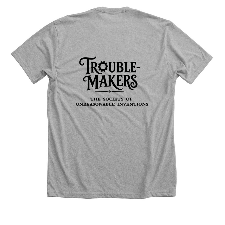 Trouble Makers&nbsp;, a Athletic Heather Premium Unisex Tee (back-view)