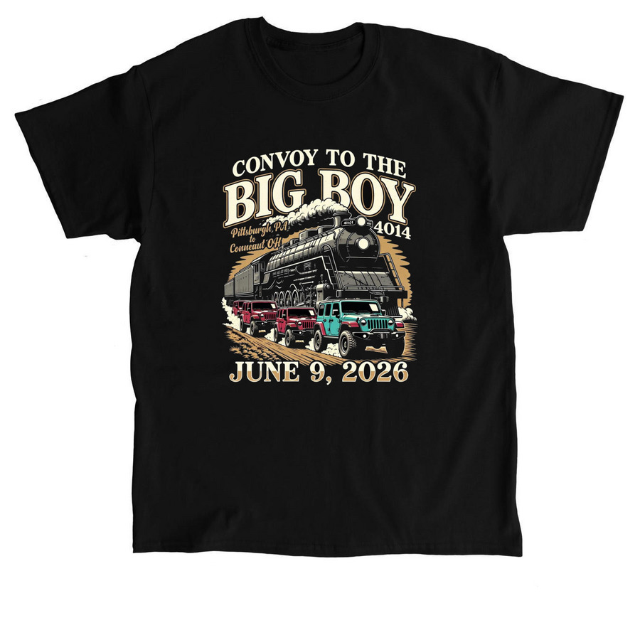 Convoy to the Big Boy Locomotive&nbsp;, a Black Classic Unisex Tee