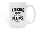 Kicking Ass Taking Naps #MEAction Mug&nbsp;, a White Large Coffee Mug