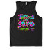 Tattoos Are Stupid, a Deep Black Allmade Eco Triblend Tank