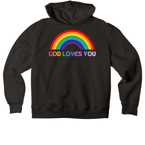 God Loves You Sweatshirt, a Black Premium Heavyweight Pullover Hoodie