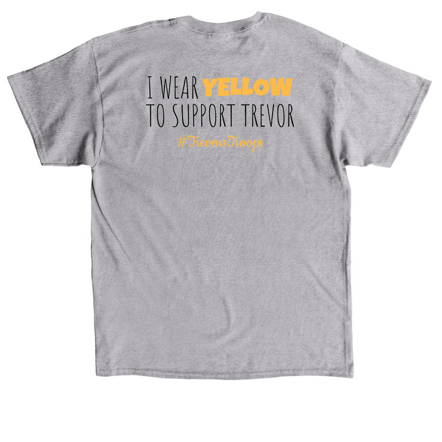 Help Trevor Fight Cancer, a Sport Grey Classic Unisex Tee (back-view)