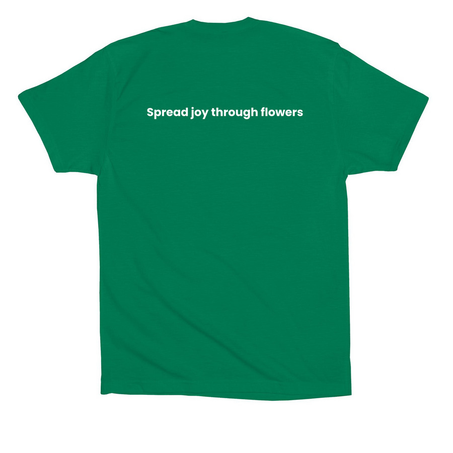Petal It Forward, a Kelly Premium Cotton Tee (back-view)