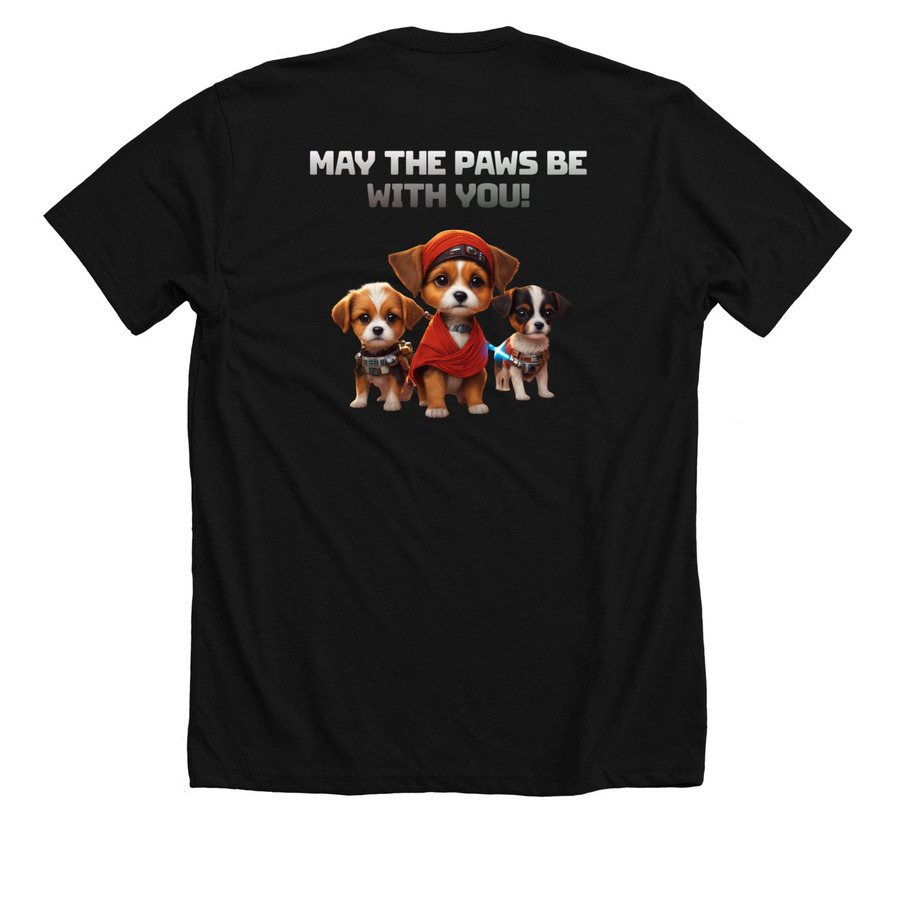 May the Paws be with You!, a Solid Black Blend Premium Unisex Tee (back-view)