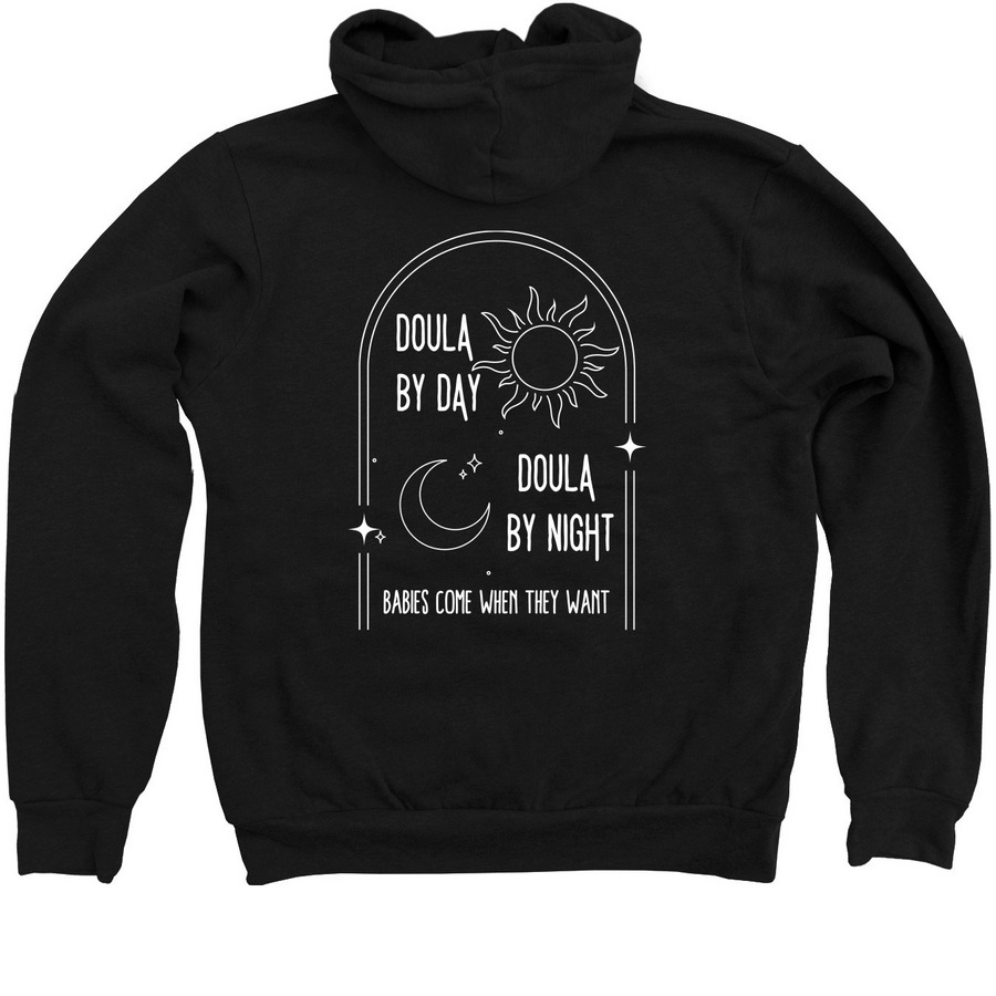 Doula Life (Zip-up), a Black Zip Up Hoodie (back-view)