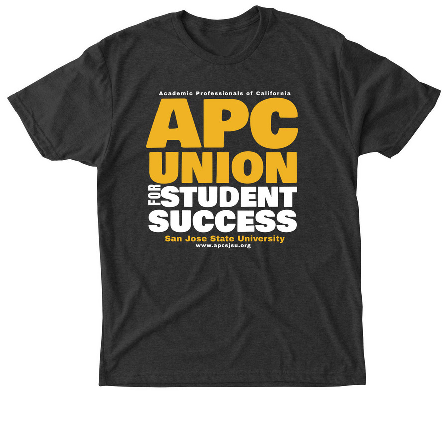 Support APC Union for Student Success, a Vintage Black Triblend Unisex Tee
