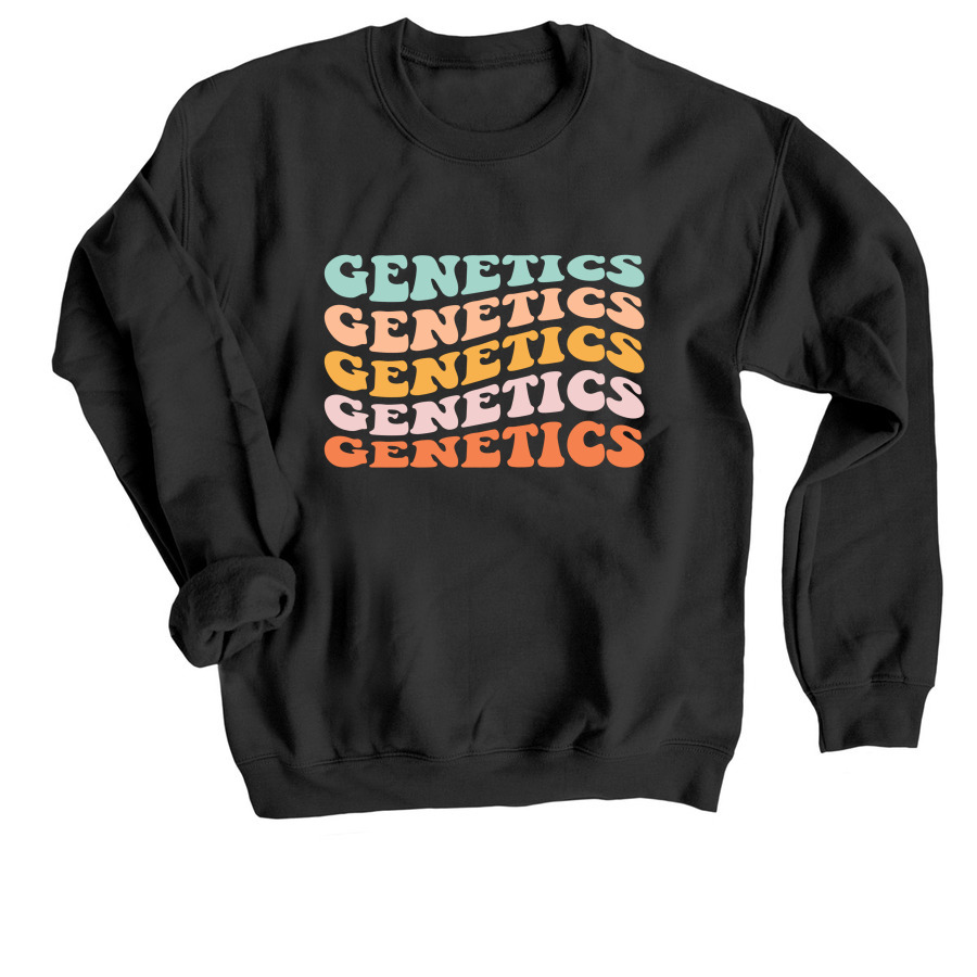 All About Genetics, a Black Crewneck Sweatshirt