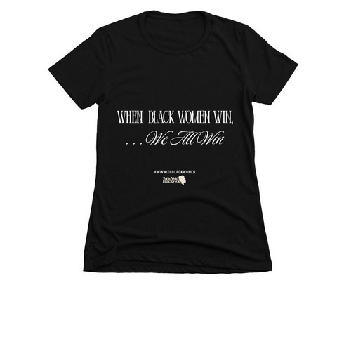 When Black Women Win, We All Win, a Black Women's Slim Fit Tee