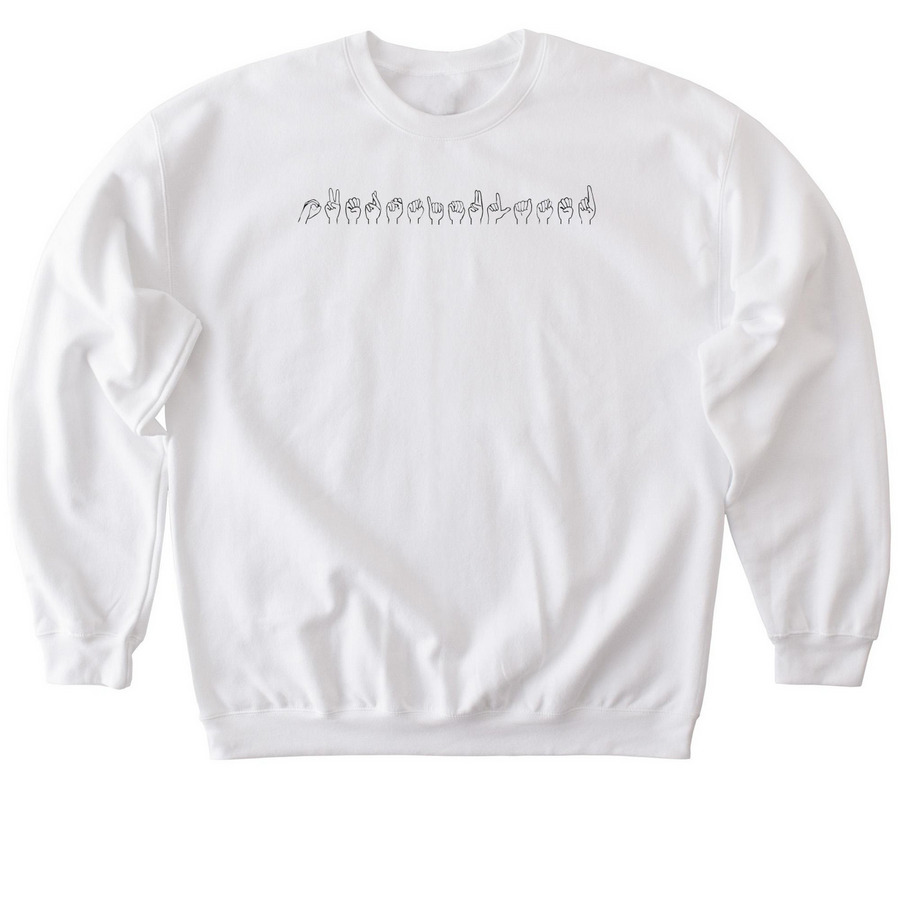 "OVERSTIMULATED" in ASL, a White Softstyle Crewneck Sweatshirt