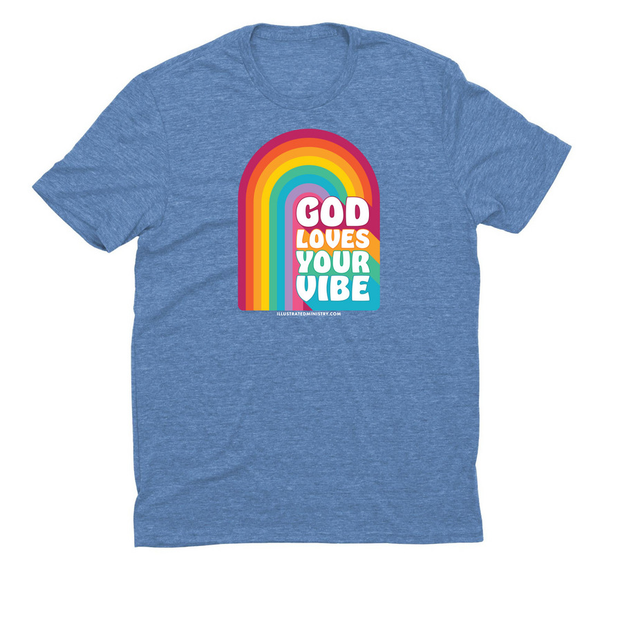 God Loves Your Vibe, a Azure Blue Allmade Eco Triblend Unisex Tee