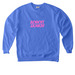 The Upside Down, a Flo Blue Comfort Colors Crewneck Sweatshirt