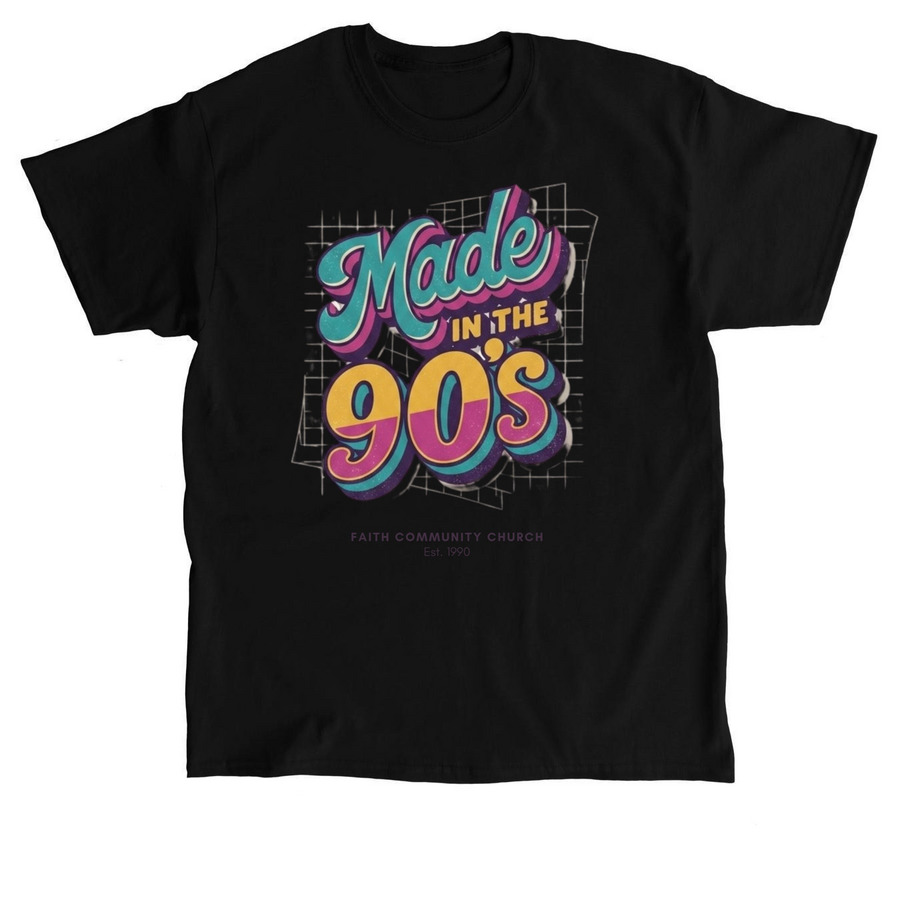 Made In The 90's T, a Black Classic Unisex Tee