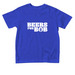 Toddlers for Bob, a Royal Blue Toddler Tee