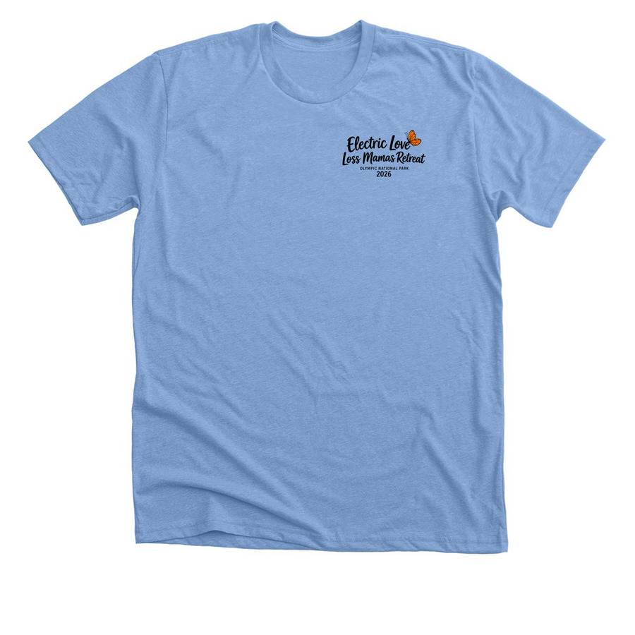 Electric Love Loss Mamas Retreat 2026, a Heather Carolina Blue Premium Unisex Tee