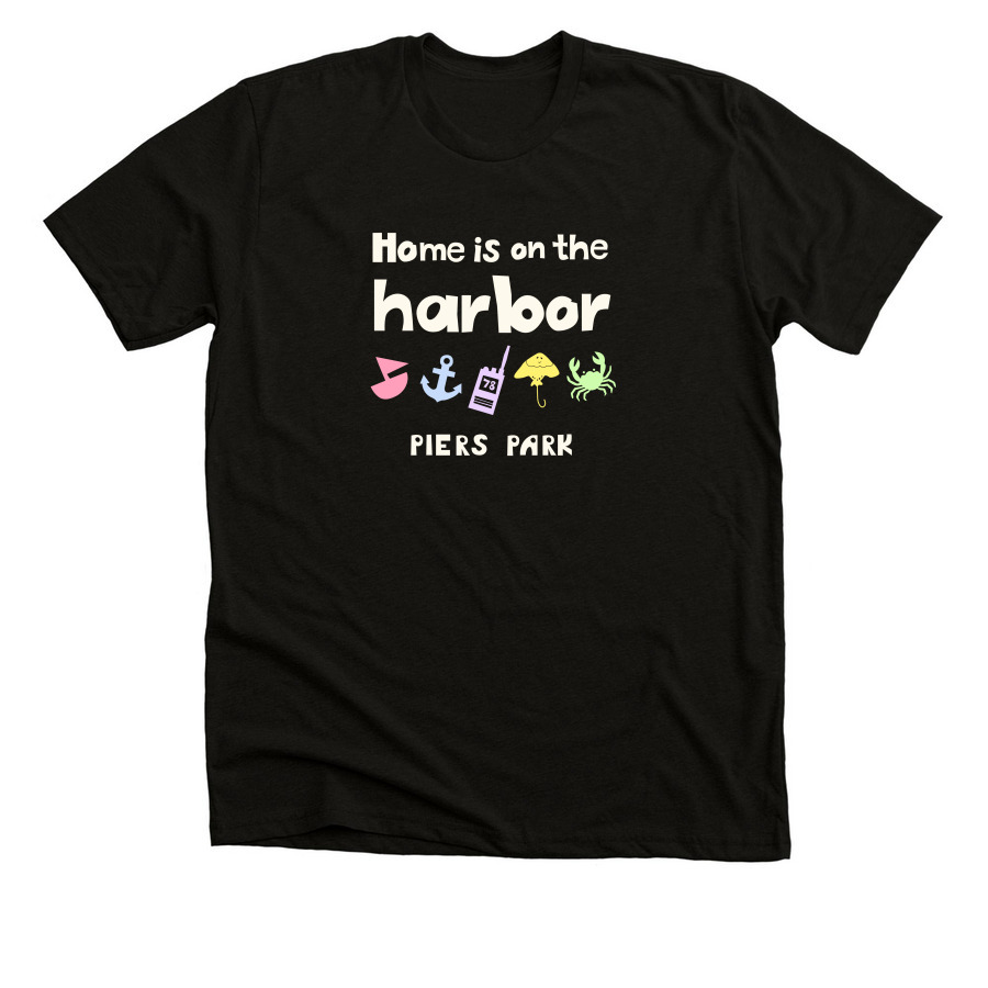 Home is on the harbor, a Solid Black Blend Premium Unisex Tee