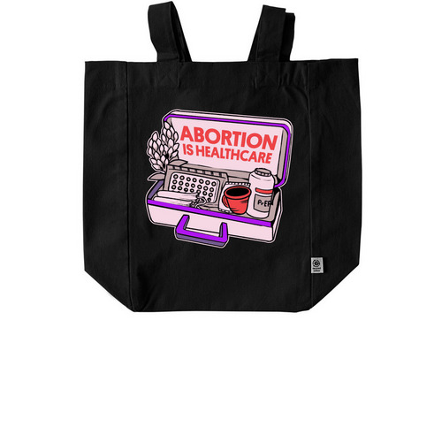 Abortion is Healthcare Tote, a Black Recycled Cotton Tote Bag