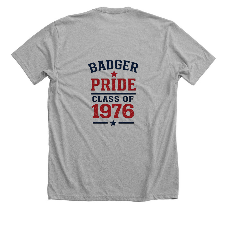 Badger Class of '76 Reunion Apparel, a Athletic Heather Premium Unisex Tee (back-view)