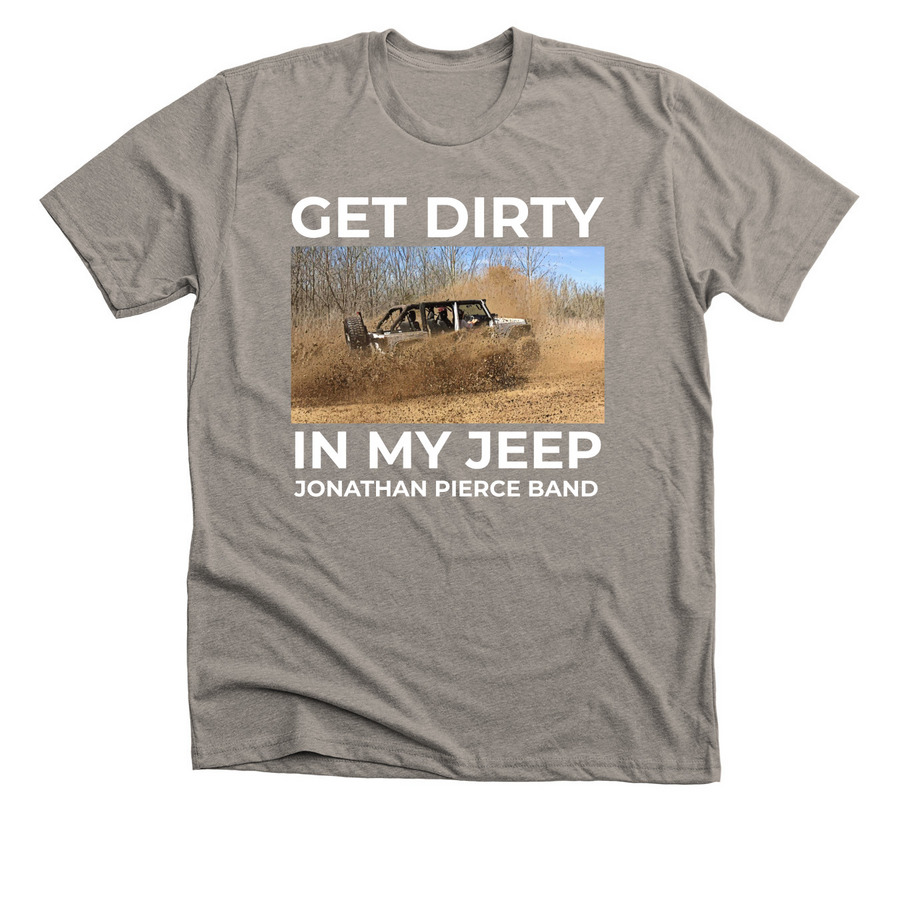 Get Dirty In My Jeep Tee