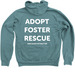 Adopt, Foster, Rescue, a Heather Deep Teal Zip Up Hoodie (back-view)