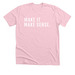 Make It Make Sense&nbsp;, a Heather Pink Premium Unisex Tee