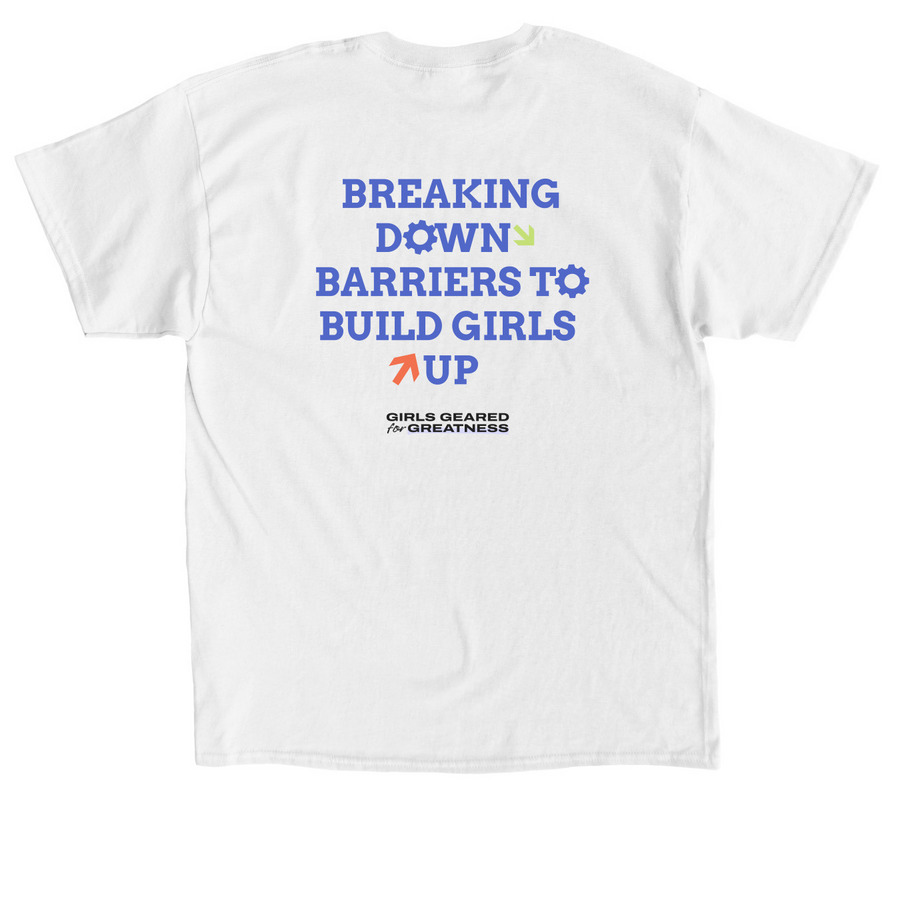 Girls Geared for Greatness Classic T-Shirt, a White Classic Unisex Tee (back-view)