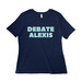 #DebateAlexis, a Navy Women?s Relaxed Cotton Tee