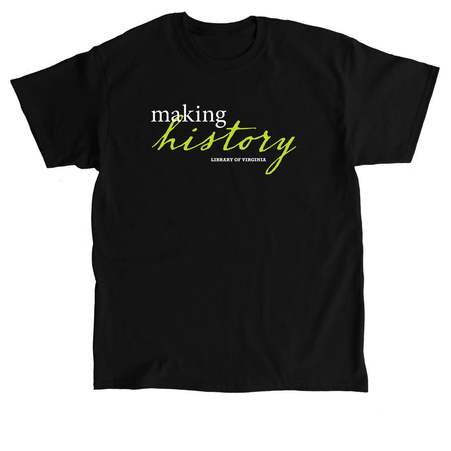 Making History, a Black Classic Unisex Tee