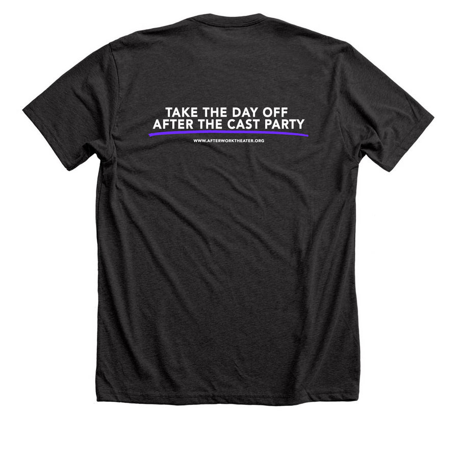 Instead of Work Theater, a Dark Grey Heather Premium Unisex Tee (back-view)