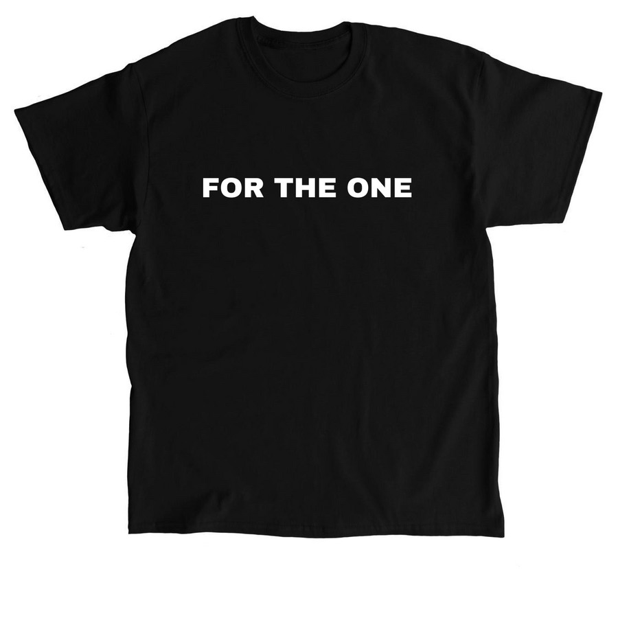 For The One - Black&nbsp;, a Black Classic Unisex Tee