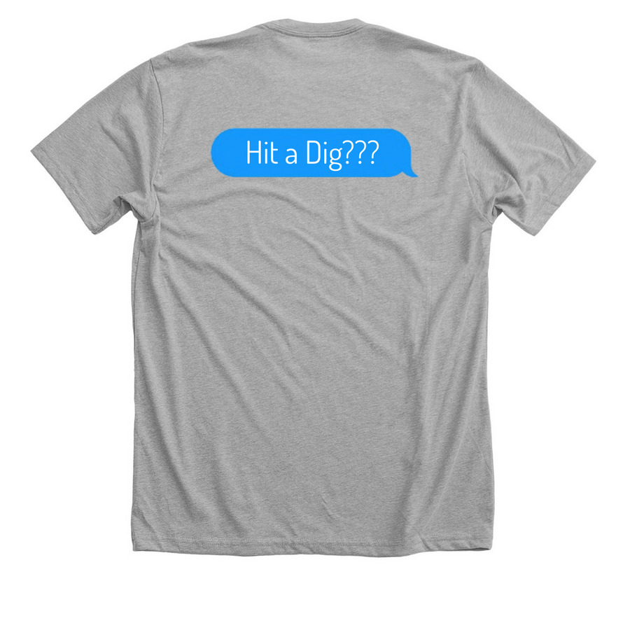 HIT A DIG?, a Athletic Heather Premium Unisex Tee (back-view)