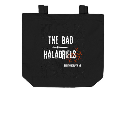 Bad Haladriels, a Black Organic Cotton Tote Bag