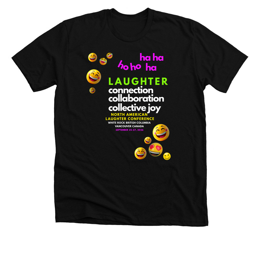 North American Laughter Conference, a Solid Black Blend Premium Unisex Tee