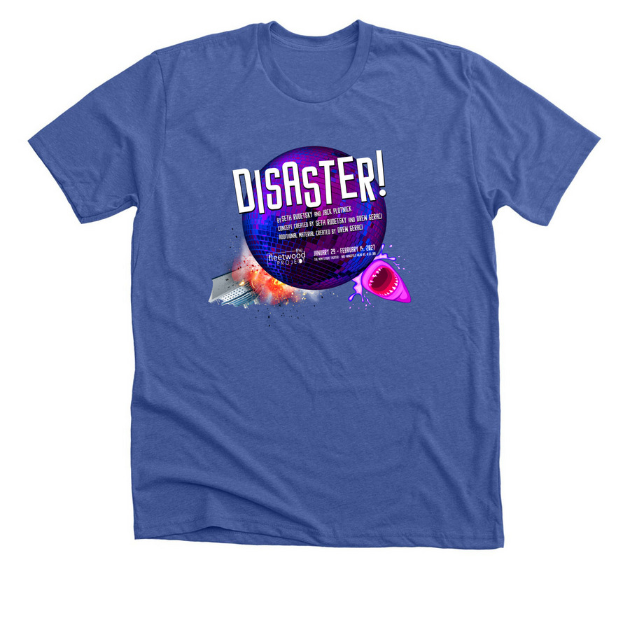 2027 Disaster!, a Solid True Royal Premium Unisex Tee