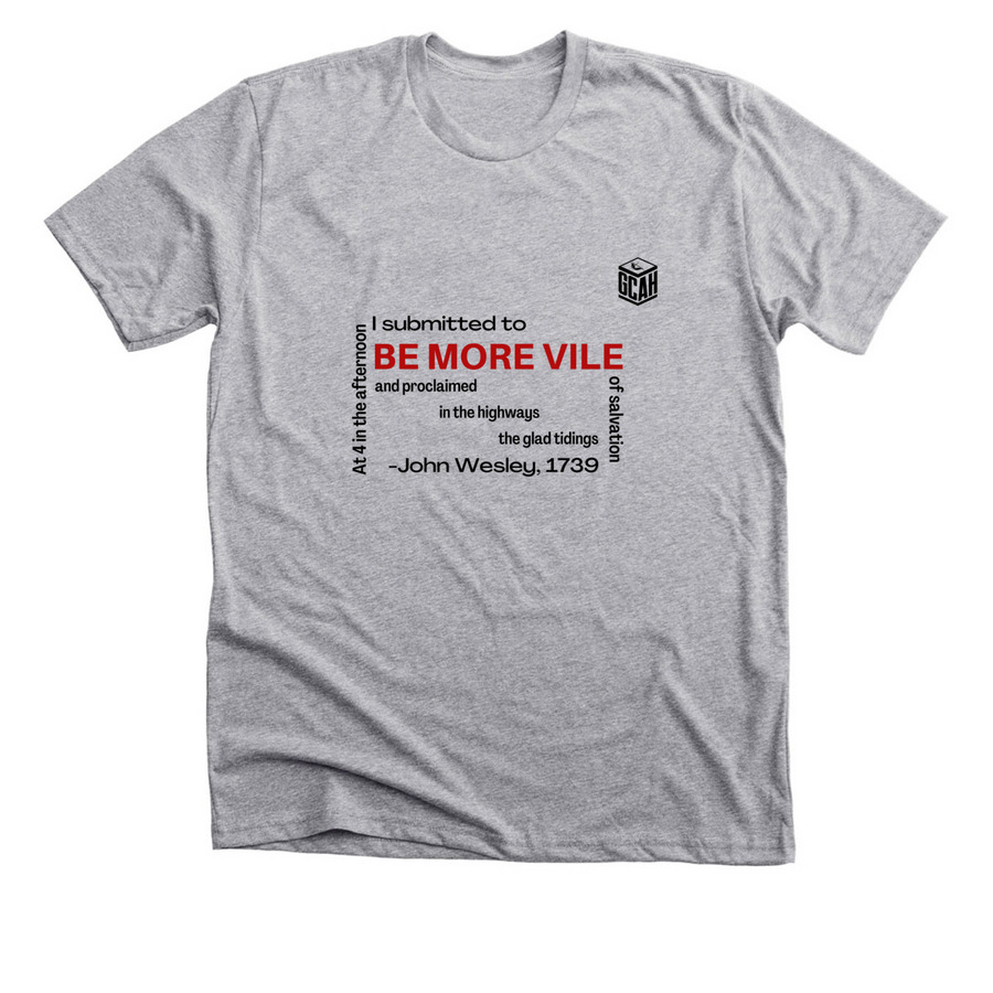 Be More Vile, a Athletic Heather Premium Unisex Tee