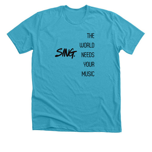 The world needs your music!, a Heather Aqua Premium Unisex Tee