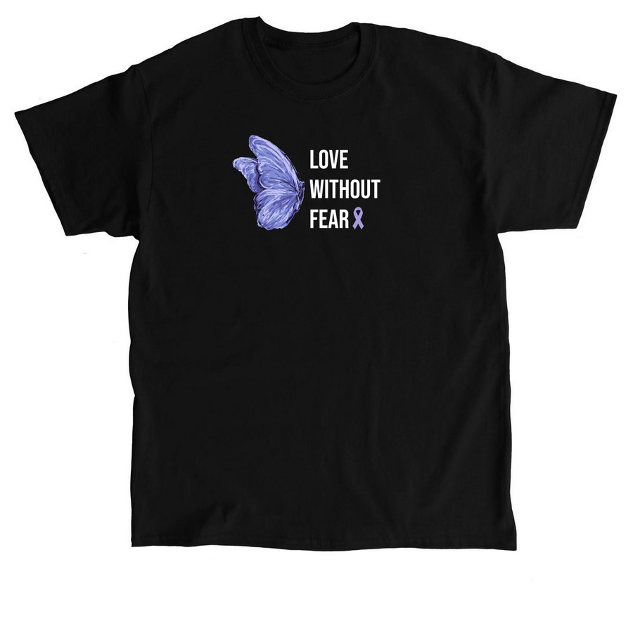 Love Without Fear, a Black Classic Unisex Tee
