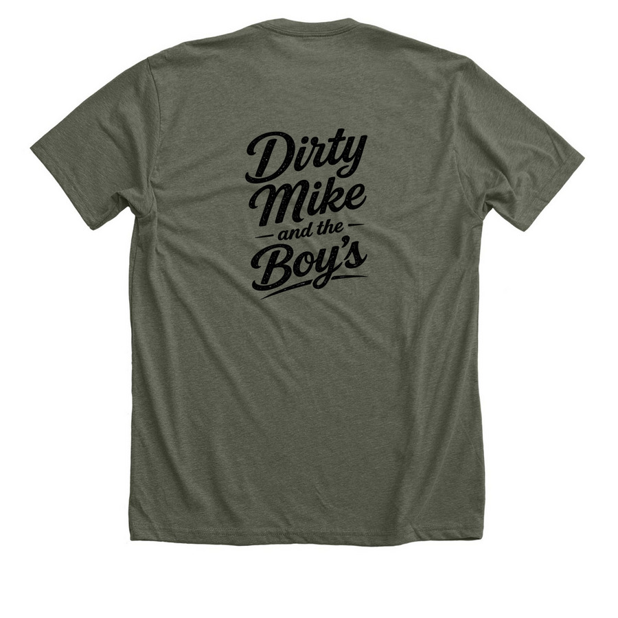 Dirty Mike and the Boys, a Heather Military Green Premium Unisex Tee (back-view)