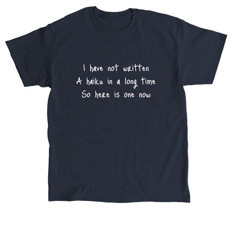 Unserious Haiku (Dark ver.), a Navy Classic Unisex Tee