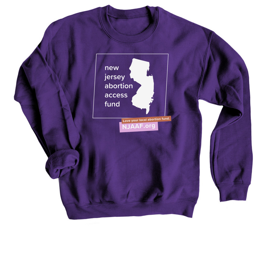 Love your local abortion fund., a Purple Crewneck Sweatshirt