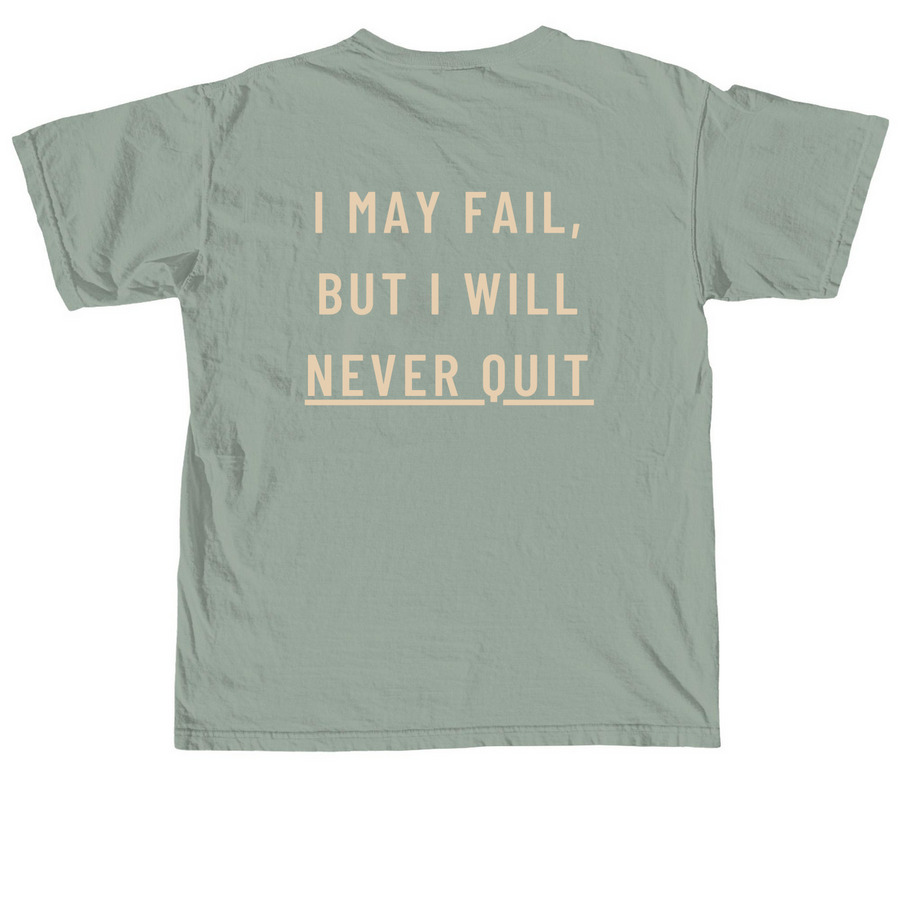 NEVER QUIT (Style 2), a Bay Comfort Colors Unisex Tee (back-view)