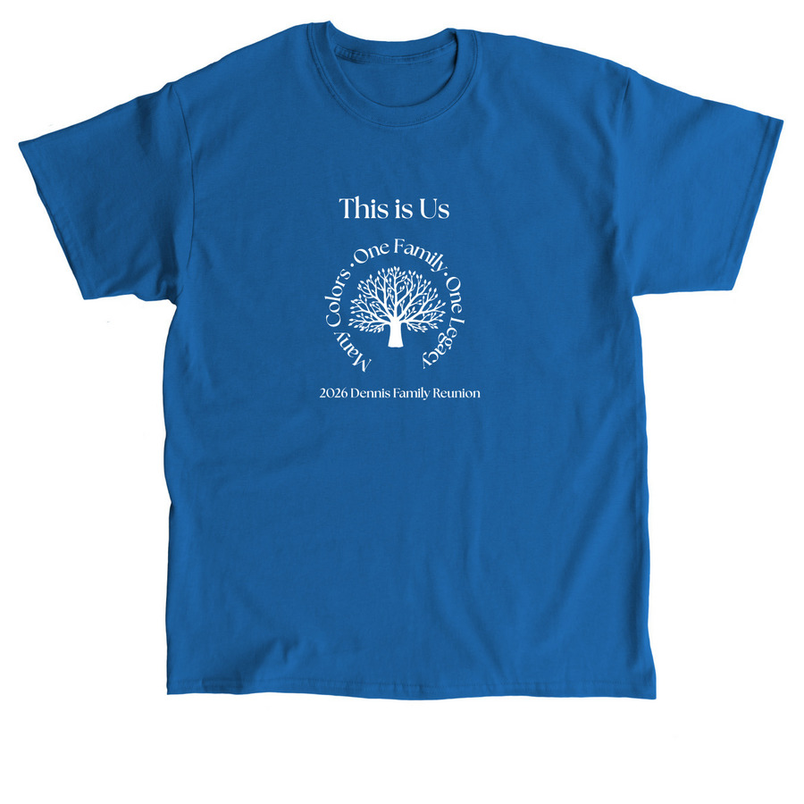 This is Us, a Royal Classic Unisex Tee