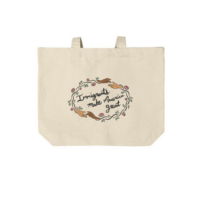 Immigrants Make America Great, a Natural Cotton Canvas Tote Bag