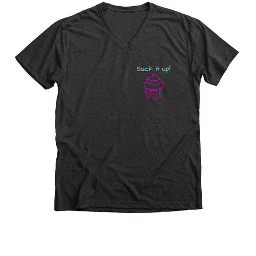 Spanish Peaks - Suck it up, cupcake!, a Dark Grey Heather Premium V-Neck Tee